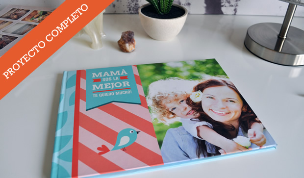 Fotolibro Mamá Moderna. Un regalo especial y personalizado para el Día de la Madre. Descargá el proyecto completo para colocar tus fotos!